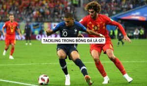 Tìm hiểu về Tackling trong bóng đá là gì